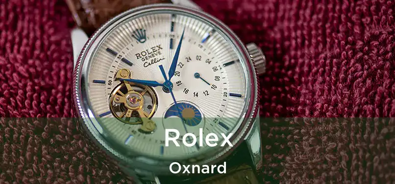 Rolex Oxnard